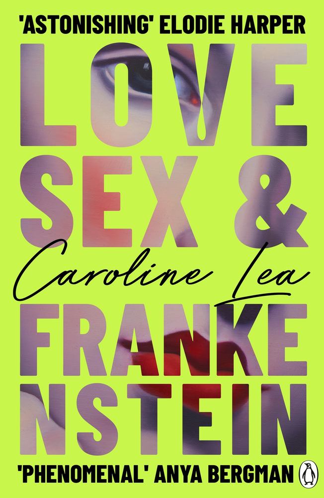 Love, Sex & Frankenstein book cover