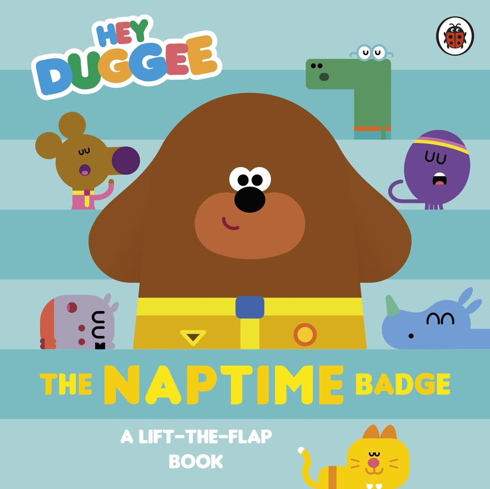 Hey Duggee: The Naptime Badge book cover