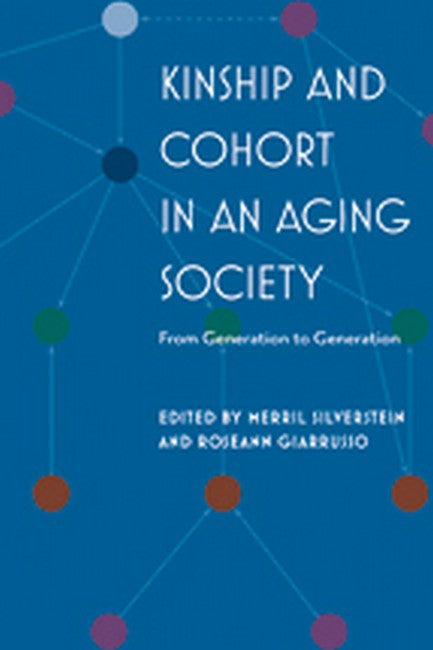 Kinship and Cohort in an Aging Society cover