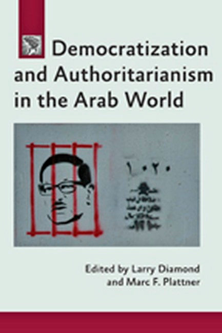 Democratization and Authoritarianism in the Arab World cover