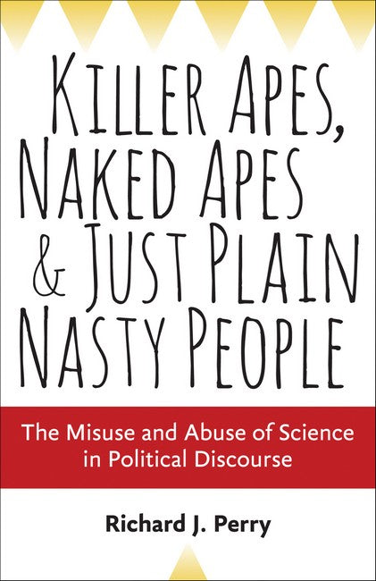 Killer Apes, Naked Apes, and Just Plain Nasty People cover