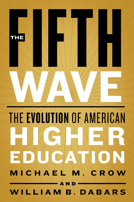 Fifth Wave:: The Evolution of American Higher Education