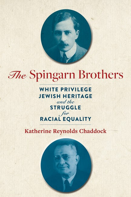 The Spingarn Brothers cover