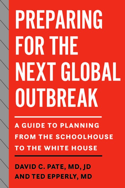 Preparing for the Next Global Outbreak cover