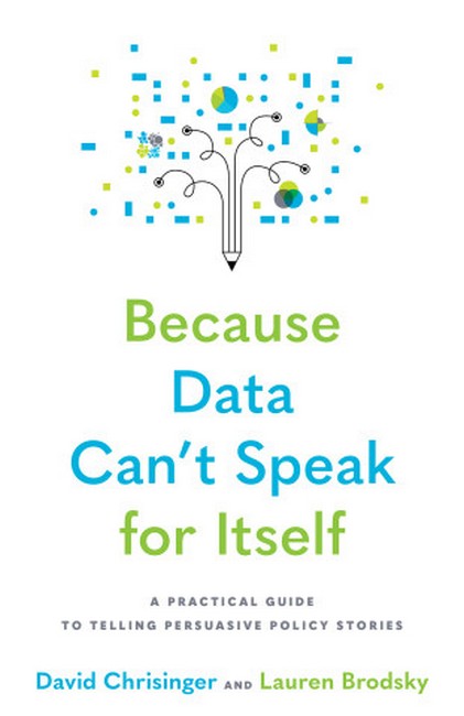 Because Data Can't Speak for Itself cover