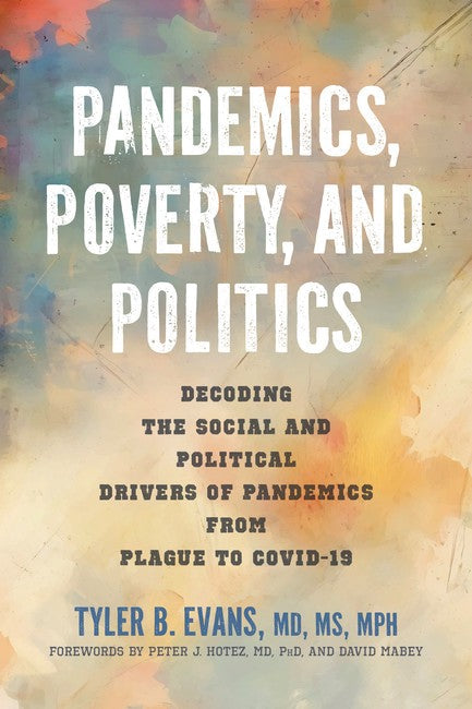 Pandemics, Poverty, and Politics cover