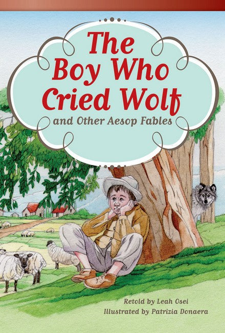 The Boy Who Cried Wolf and Other Aesop Fables cover