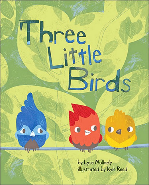 Three Little Birds: