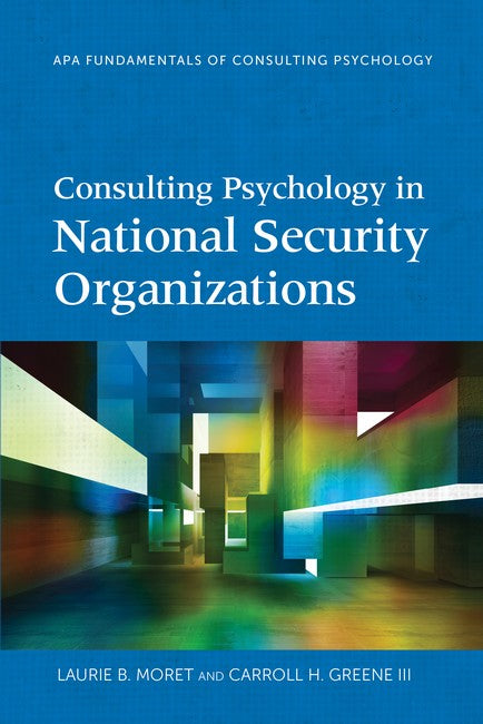 Consulting Psychology in National Security Organizations cover