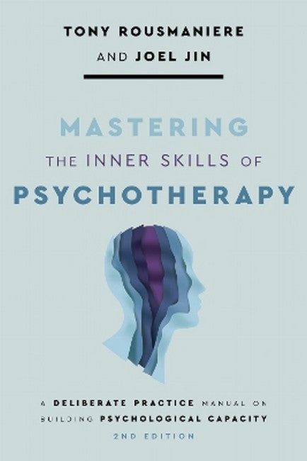 Mastering the Inner Skills of Psychotherapy cover