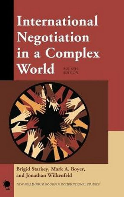 International Negotiation in a Complex World 4ed: