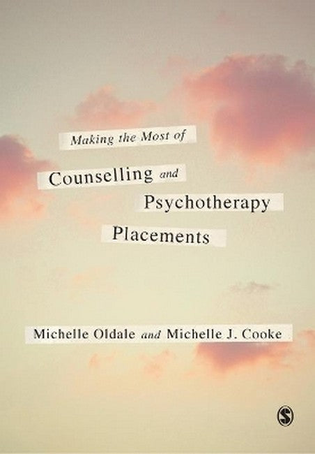Making the Most of Counselling & Psychotherapy Placements cover