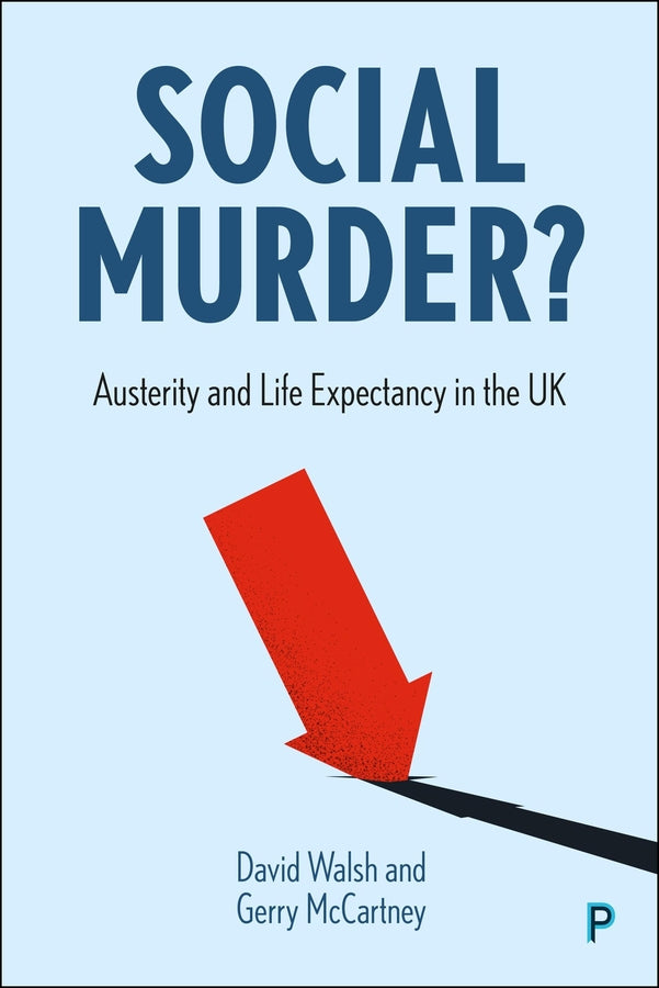 Social Murder?: Austerity and Life Expectancy in the UK cover