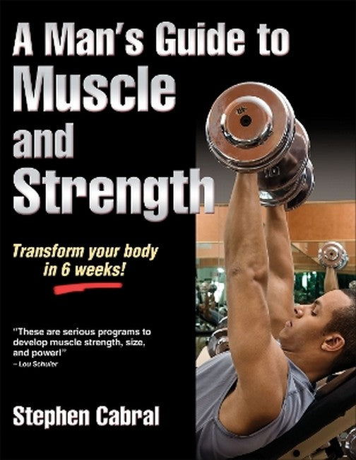 A Man's Guide to Muscle and Strength cover