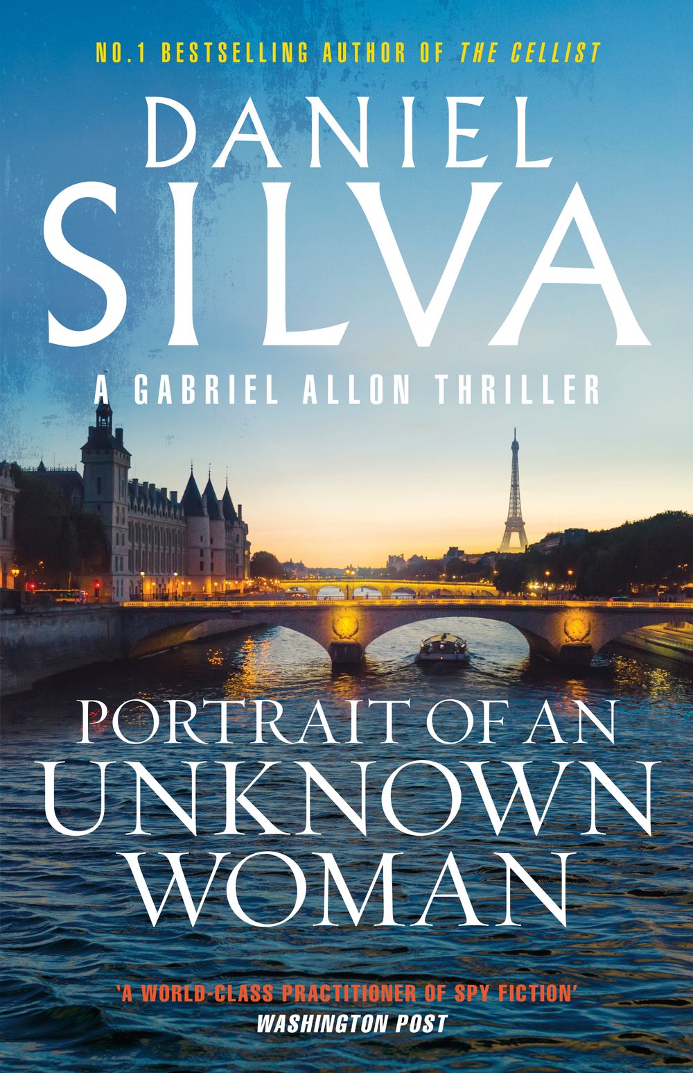 Portrait of an Unknown Woman: A new Gabriel Allon mystery from the master of intrigue, the bestselling author of THE COLLECTOR, THE NEW GIRL and THE OTHER WOMAN