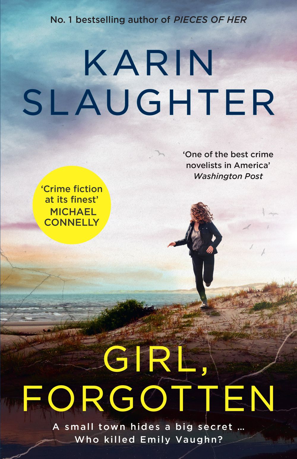 Girl, Forgotten: The gripping new latest 2022 crime suspense thriller from the bestselling author of AFTER THAT NIGHT, FALSE WITNESS and PIECES OF HER