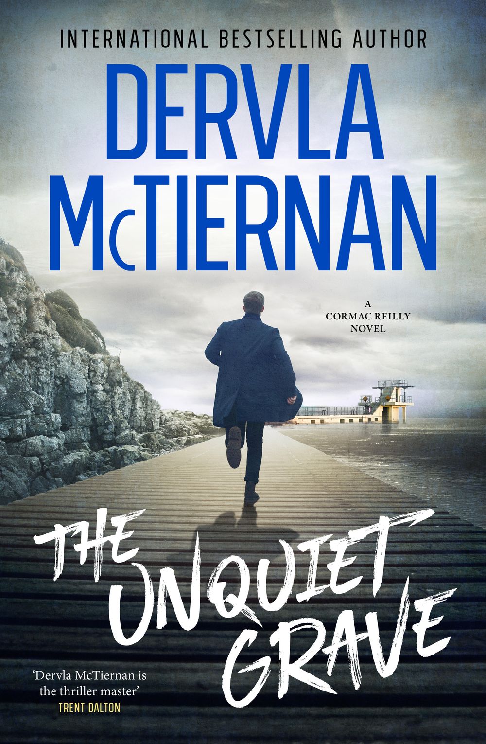 The Unquiet Grave: The new novel in the thrilling Irish detective series from the bestselling author of The Ruin and What Happened To Nina, for fans of Jane Harper and Robert Galbraith