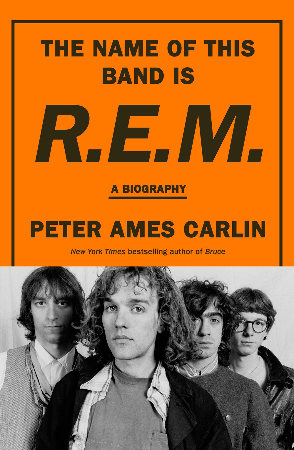 The Name Of This Band Is R.E.M: An electrifying biography of influential alternative American rock band, by best selling author of BRUCE, PAUL McCARTNEY and HOMEWARD BOUND