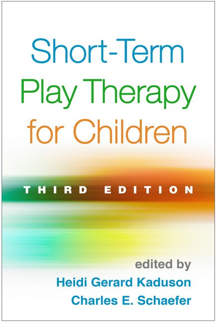 Short-Term Play Therapy for Children, Third Edition cover