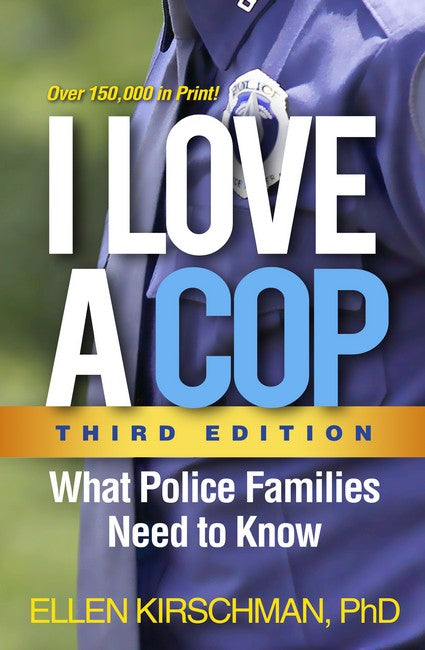 I Love a Cop, Third Edition cover