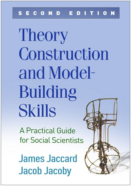 Theory Construction and Model-Building Skills, Second Edition cover