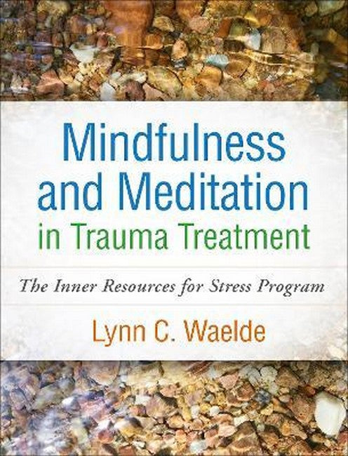 Mindfulness and Meditation in Trauma Treatment cover
