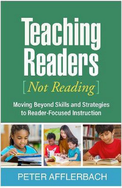 Teaching Readers (Not Reading) cover