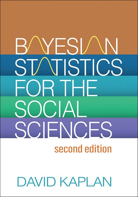 Bayesian Statistics for the Social Sciences, Second Edition cover