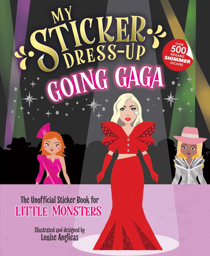My Sticker Dress-Up: Going Gaga book cover