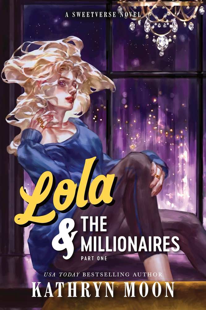 Lola & the Millionaires: Part One book cover