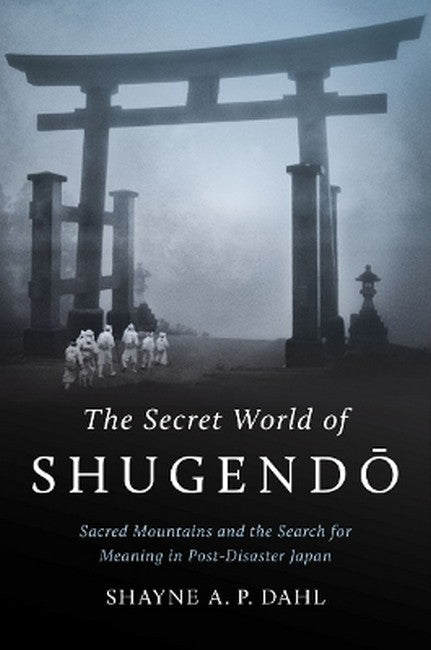 The Secret World of Shugendo cover