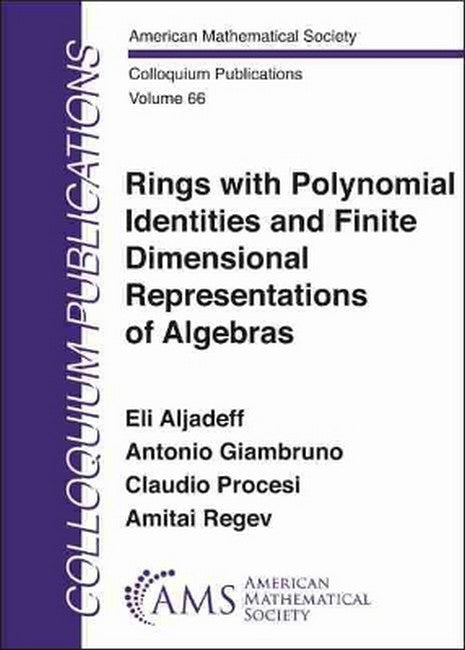 Rings with Polynomial Identities and Finite Dimensional Representationsof Algebras cover