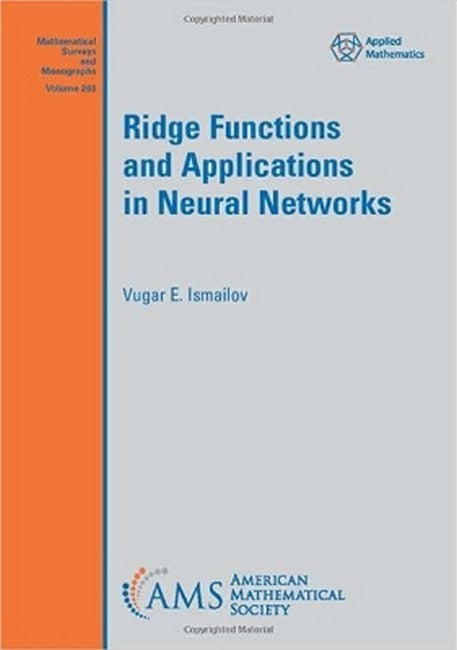 Ridge Functions and Applications in Neural Networks cover