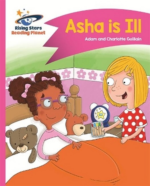 Reading Planet - Asha is Ill - Pink B: Comet Street Kids cover