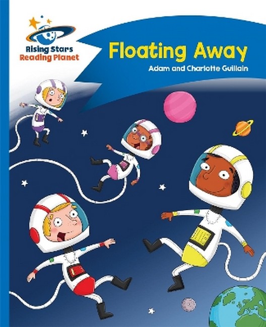 Reading Planet - Floating Away - Blue: Comet Street Kids cover