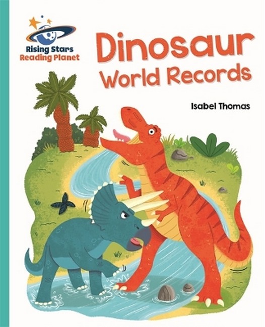 Reading Planet - Dinosaur World Records - Turquoise: Galaxy cover