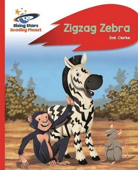 Reading Planet - Zigzag Zebra - Red B: Rocket Phonics cover
