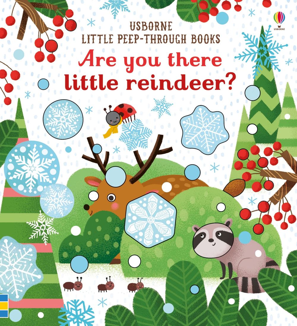 Are You There Little Reindeer?: Little Peep-Through Books