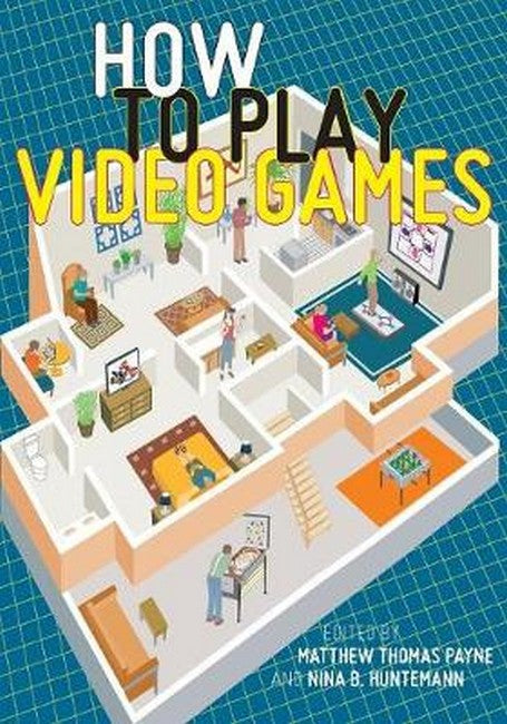 How to Play Video Games cover