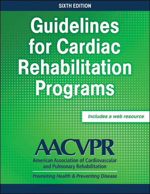 Guidelines for Cardiac Rehabilitation Programs cover