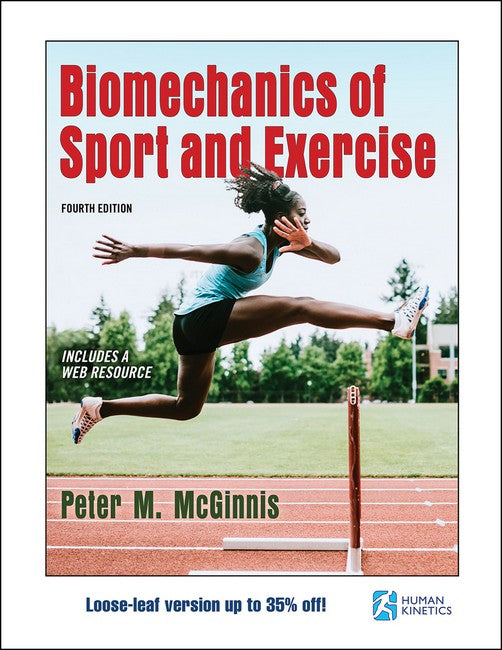 Biomechanics of Sport and Exercise (Loose Leaf) cover
