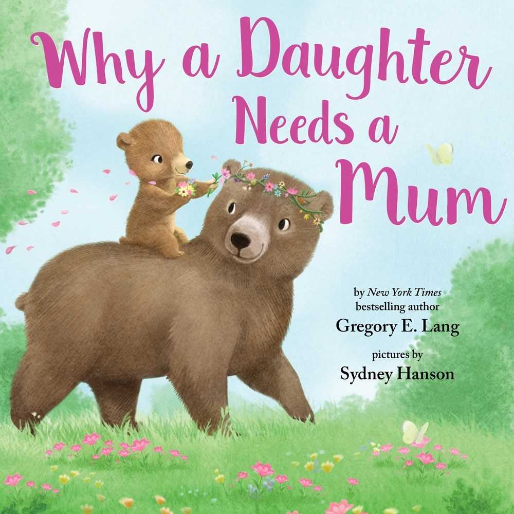 Why a Daughter Needs a Mum book cover