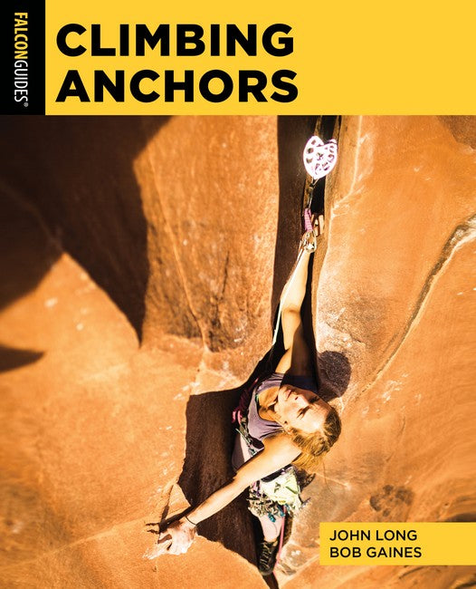 Climbing Anchors 4/e: