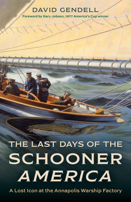 The Last Days of the Schooner America cover