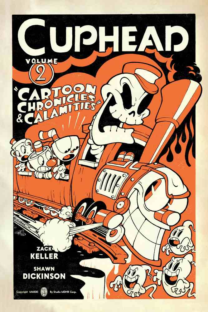 Cuphead Volume 2: Cartoon Chronicles & Calamities book cover