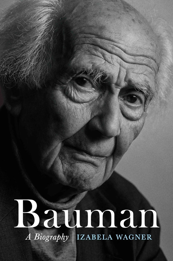 Bauman: A Biography cover