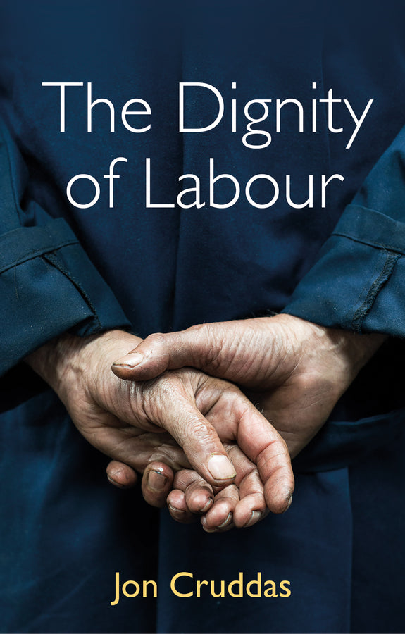 The Dignity of Labour cover