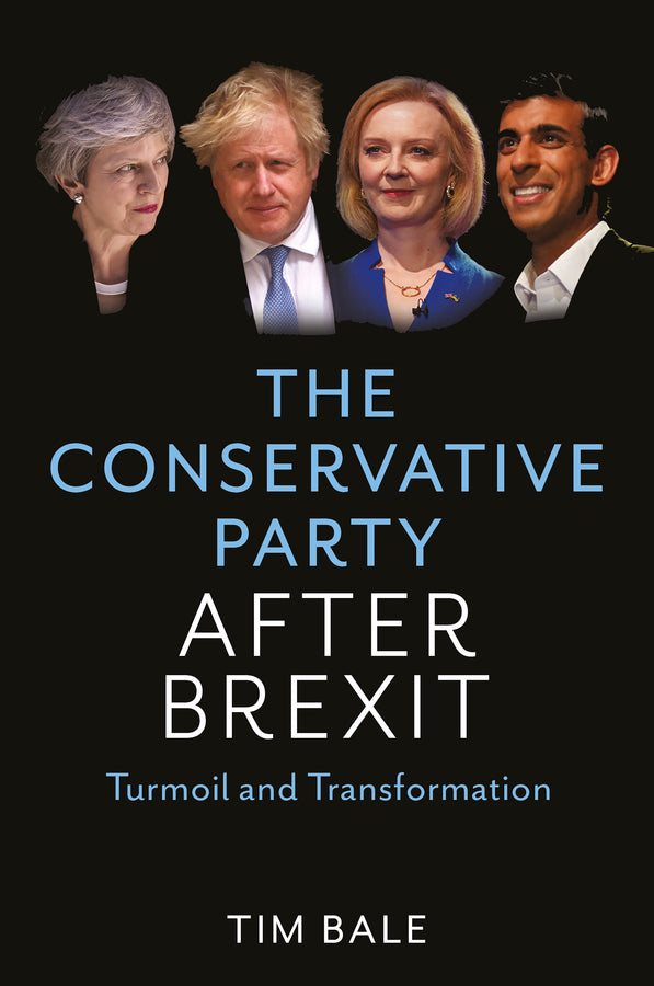 The Conservative Party After Brexit: Turmoil and Transformation cover