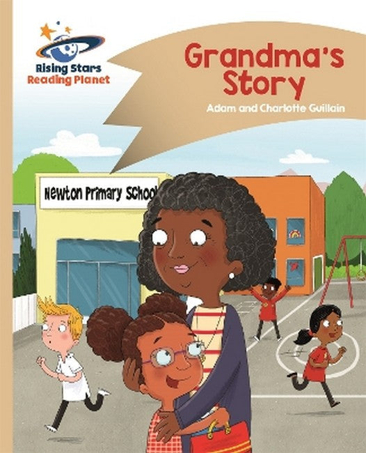 Reading Planet - Grandma's Story - Gold: Comet Street Kids cover