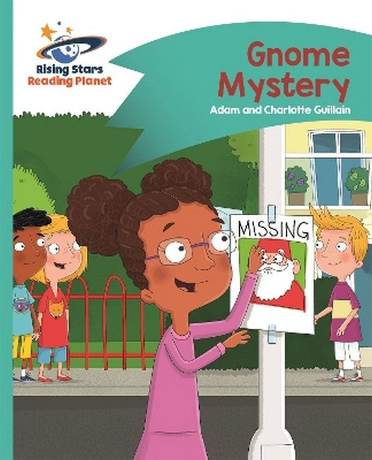 Reading Planet - Gnome Mystery - Turquoise: Comet Street Kids cover